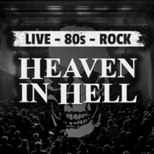 Heaven in Hell - 80's Rock Live 20.02.2027 Uditorium