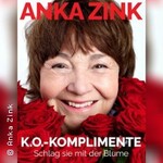 Anka Zink - K.O.-Komplimente - Schlag sie mit der Blume