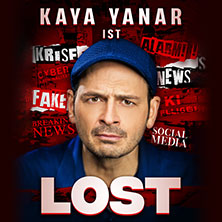 Kaya Yanar - Lost! 13.11.2026 EWS Arena