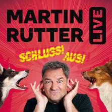 Martin Rütter - SCHLUSS! AUS! 10.04.2027 EWS Arena