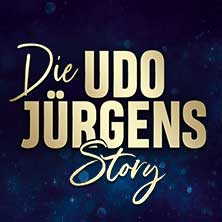 Die Udo Jürgens Story - Sein Leben, seine Liebe, seine Musik 04.11.2027 Hyzet - Kultur- und Kongresszentrum