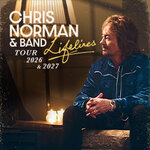Premium Tickets - Chris Norman & Band - Lifelines Tour 2026